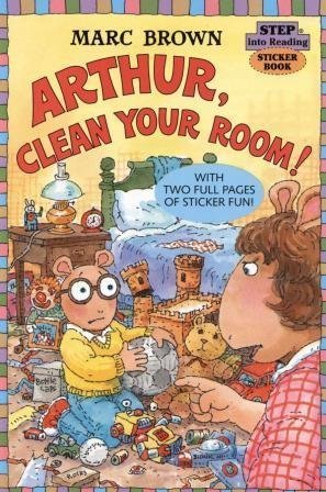 Arthur, Clean Your Room Step into Reading Sticker Book Brown, Marc