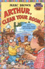 Arthur, Clean Your Room Step into Reading Sticker Book Brown, Marc