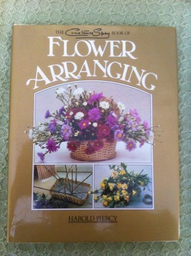Constance Spry Book of Flower Arranging Piercy, Harold