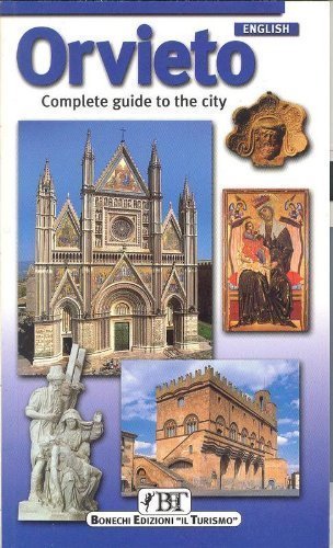 Orvieto: Complete Guide to the City