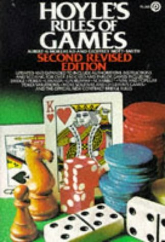 Hoyles Rules of Games: Descriptions of Indoor Games of Skill and Chance with Advice on Skillful Play Morehead, Albert H and MottSmith, Geoffrey