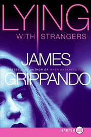 Lying with Strangers