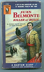 Juan Belmonte: Killer of Bulls