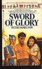 Sword of Glory Children of the Lion, Book 8 Danielson, Peter