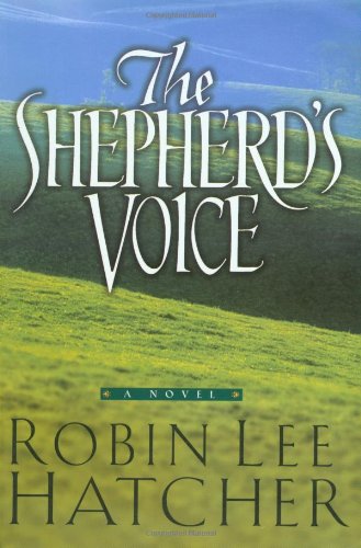 The Shepherds Voice Hatcher, Robin Lee