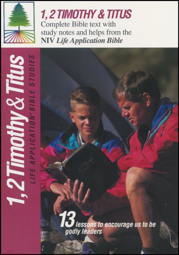 1  2 Timothy and Titus Life Application Bible Studies NIV Tyndale