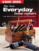 Black  Decker: Everyday Home Repairs Black  Decker Home Improvement Library Editors of Creative Publishing and CPi, The Home Improvement Editors of