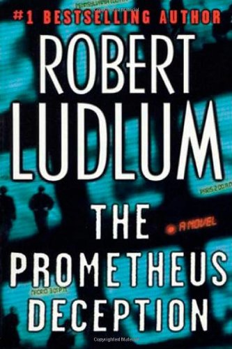 The Prometheus Deception Ludlum, Robert