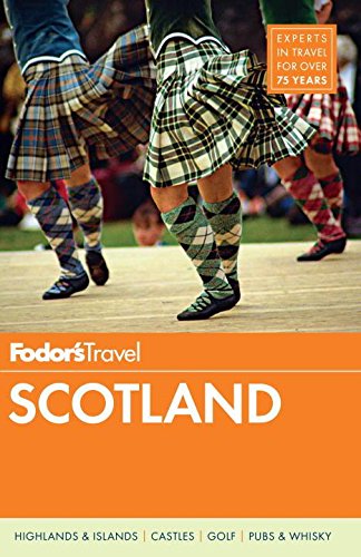 Fodors Scotland Travel Guide Fodors