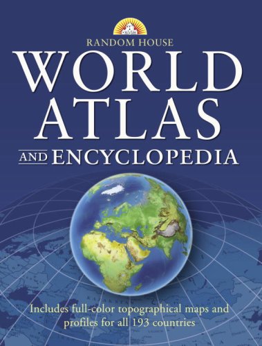 Random House World Atlas and Encyclopedia [Hardcover] Random House