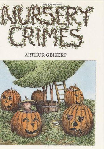 Nursery Crimes Geisert, Arthur
