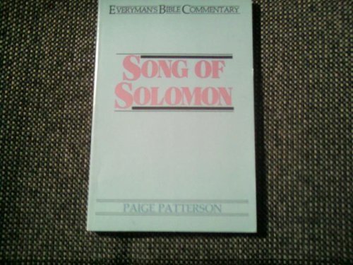 Song of Solomon Everymans Bible Commentary Patterson, Paige