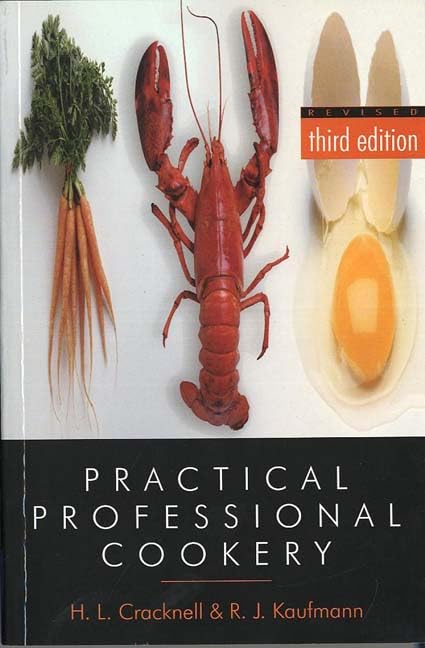 Practical Professional Cookery [Paperback] Cracknell, H L and Kaufmann, R J