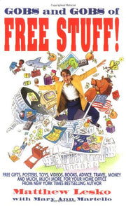Gobs and Gobs of Free Stuff