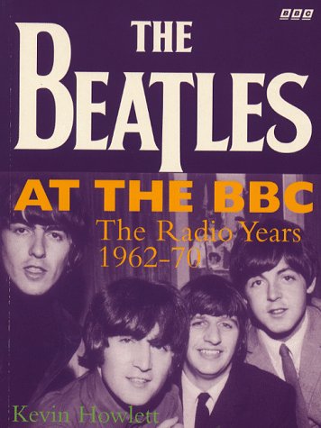 The Beatles Live at the BBC Howlett, Kevin