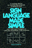 Sign Language Made Simple [Hardcover] Lawrence, Edgar D