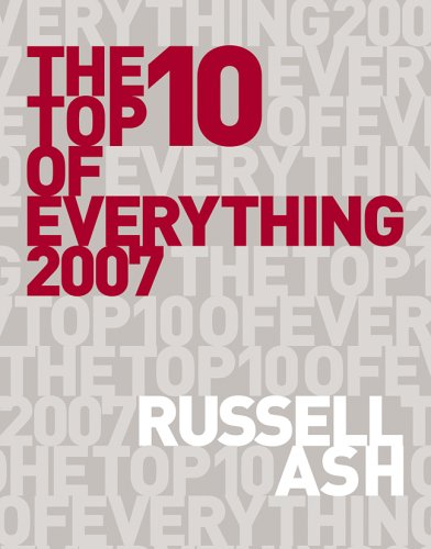 The Top 10 of Everything 2007 Ash, Russell