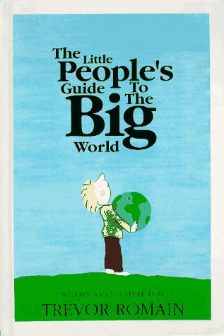 Little Peoples Guide to the Big World Childrens Plays  Poetry Romain, Trevor