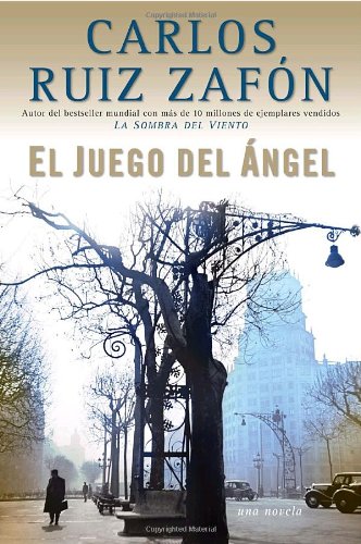 El Juego del ngel Spanish Edition Ruiz Zafon, Carlos