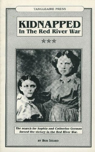 Kidnapped in the Red River War