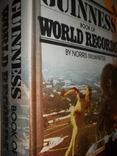 Guinness Book of World Records 1982 [Hardcover] McWhirter, Norris, Edited and Compiled By