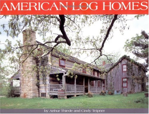 American Log Homes Thiede, Arthur and Thiede, Cindy