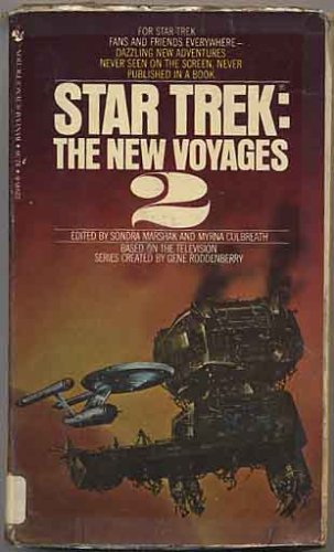 Star Trek: The New Voyages 2 [Mass Market Paperback] Sondra Marshak and Myrna Culbreath