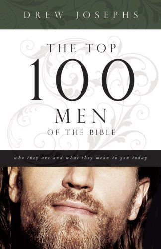 Top 100 Men of the Bible
