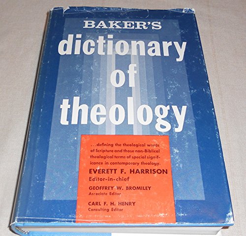 Bakers Dictionary of Theology