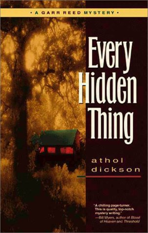 Every Hidden Thing Garrison Reed Mystery Series 2 Dickson, Athol