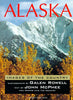 Alaska Images of the Country John McPhee and Galen Rowell