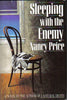 Sleeping with the Enemy [Hardcover] Nancy Price