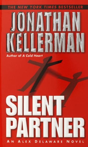Silent Partner Alex Delaware [Paperback] Jonathan Kellerman
