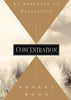 Concentration: An Approach to Meditation Quest Books [Paperback] Wood, Ernest
