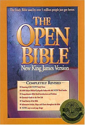 The Open Bible New King James Version Completely Revised And Now Featuring 4,500 New Study Notes Anonymous