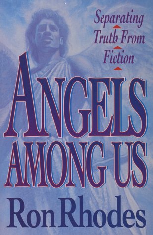 Angels Among Us [Paperback] Ron Rhodes