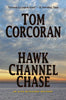 Hawk Channel Chase Tom Corcoran