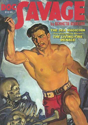 Doc Savage: The Sea Magician  The LivingFire Menace: 8 Robeson, Kenneth
