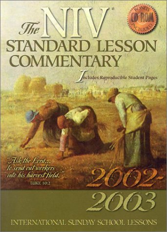 The Niv Standard Lesson Commentary 20022003 [Paperback] Davis, Ronald G; Nickelson, Ronald L and Underwood, Jonathan