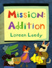 Mission: Addition Loreen Leedy