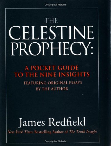 The Celestine Prophecy: A Pocket Guide to the Nine Insights Redfield, James