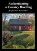 Authenticating a Country Dwelling [Paperback] Judy CondonSherry D Pees