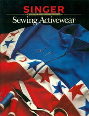 Sewing Activewear (Singer Sewing Reference Library)