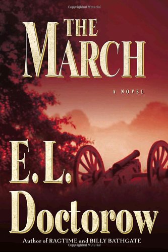 The March: A Novel Doctorow, EL