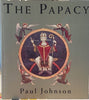 The Papacy [Paperback] Paul Johnson