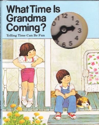 What Time Is Grandma Coming? Surprise Books Seymour, Peter S and Allert, Kathy