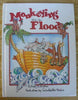 Monkeying With the Flood The Word Made Fresh for Children Series Edington, Linda and Messina, Linda