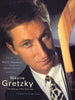 Wayne Gretzky: The Making of the Great One Messier, Mark