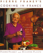Pierre Franey's Cooking In France