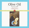 Olive Oil: From Tree to Table Knickerbocker, Peggy; Smith, Laurie and Blyth, Maggie